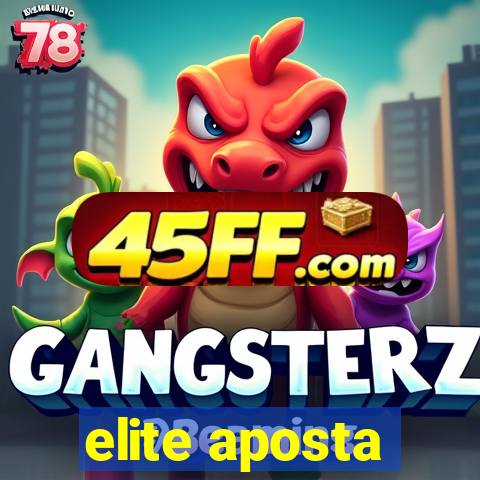 elite aposta